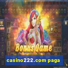 casino222.com paga